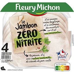 FLEURY MICHON JAMBON PORC ZERO NITRITE FLEURY MICHON 4TR FINES